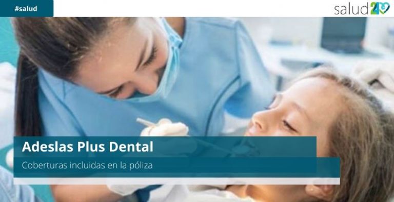 Adeslas Plus Dental 12 Adeslas Plus Dental
