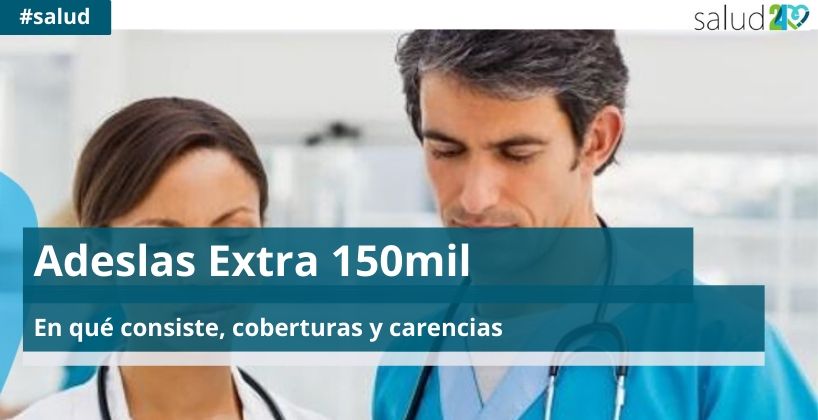 Adeslas Extra 150mil